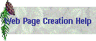 Web Page Creation Help